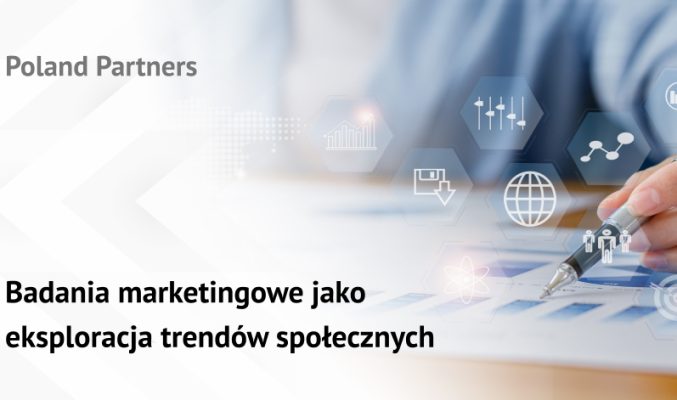 Badania marketingowe jako eksploracja trendów społecznych