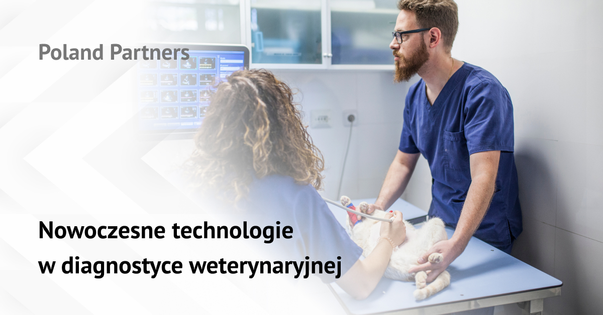 Nowoczesne technologie w diagnostyce weterynaryjnej